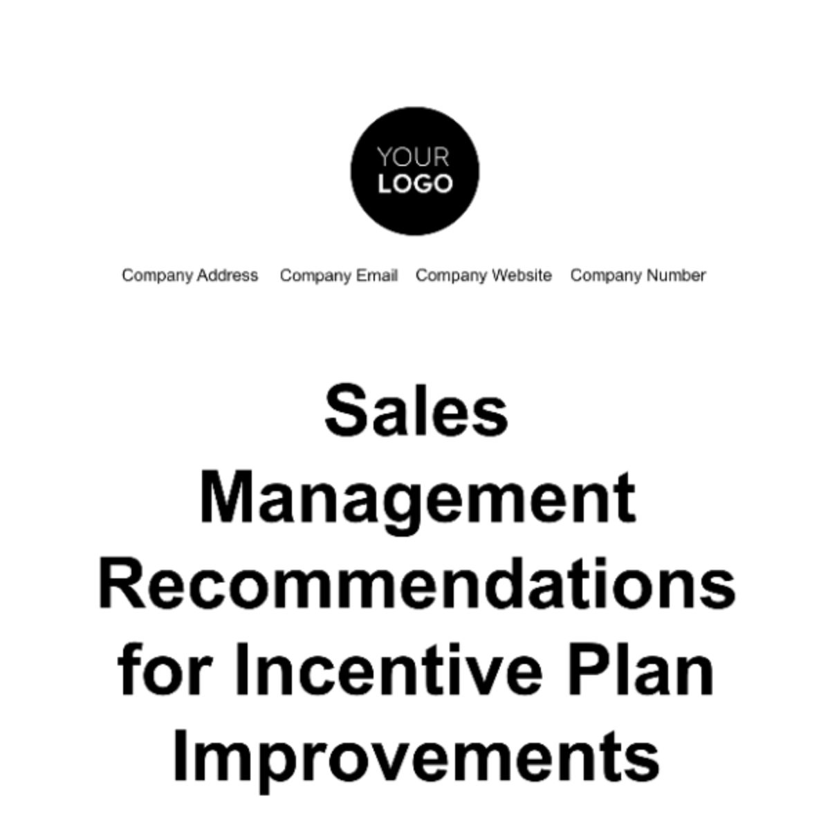 Sales Management Recommendations for Incentive Plan Improvements Template