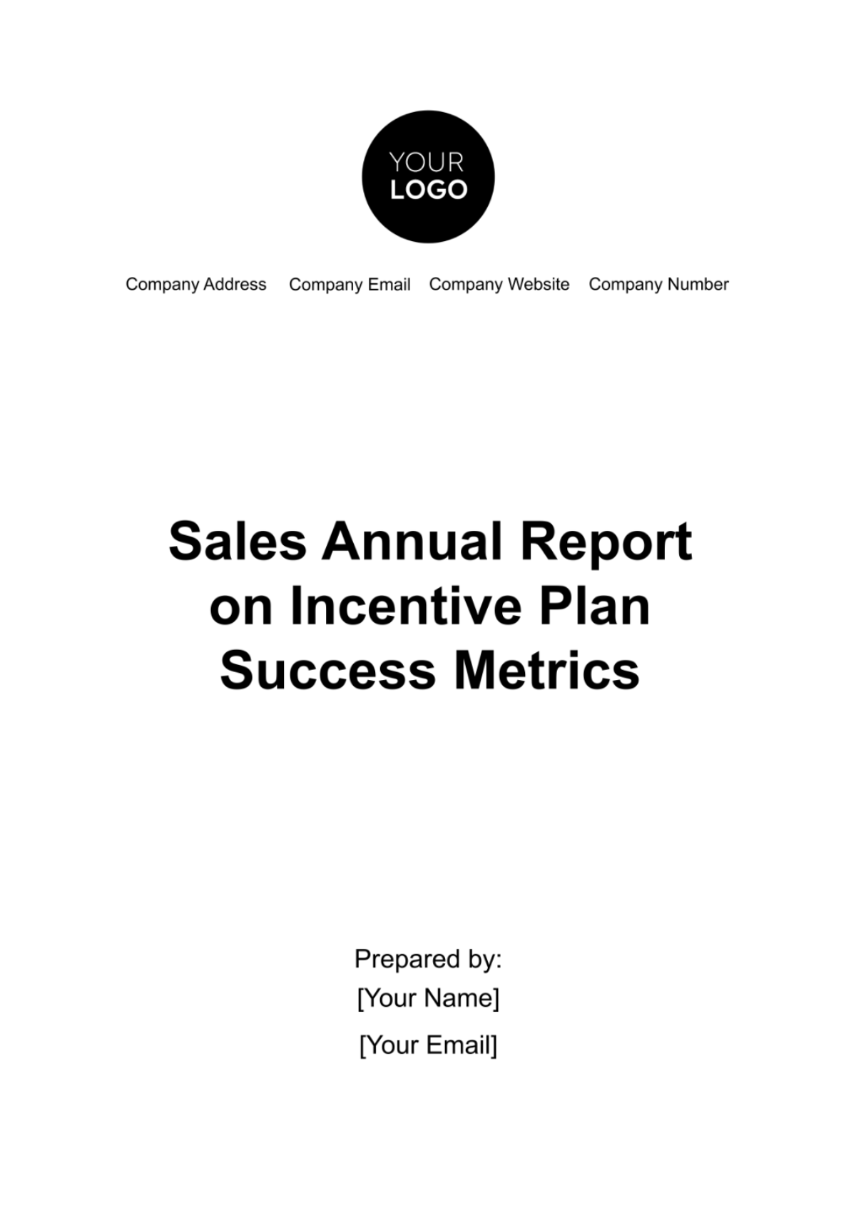 Sales Annual Report on Incentive Plan Success Metrics Template - Edit Online & Download