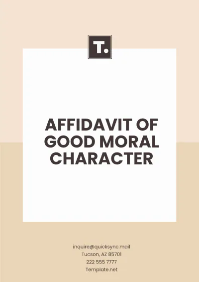 Free Affidavit of Good Moral Character Template to Edit Online