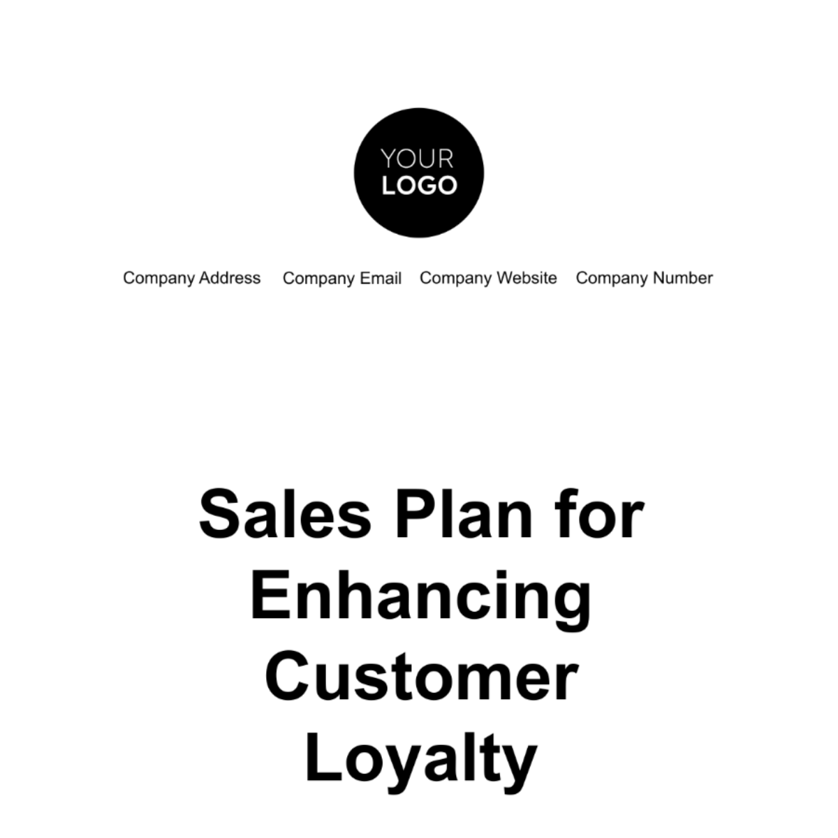 Sales Plan for Enhancing Customer Loyalty Template