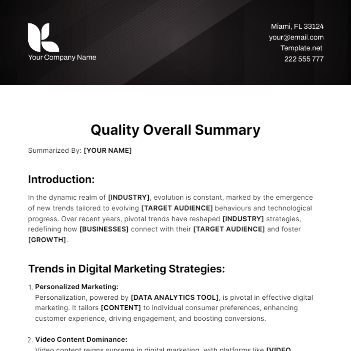 Quality Overall Summary Template