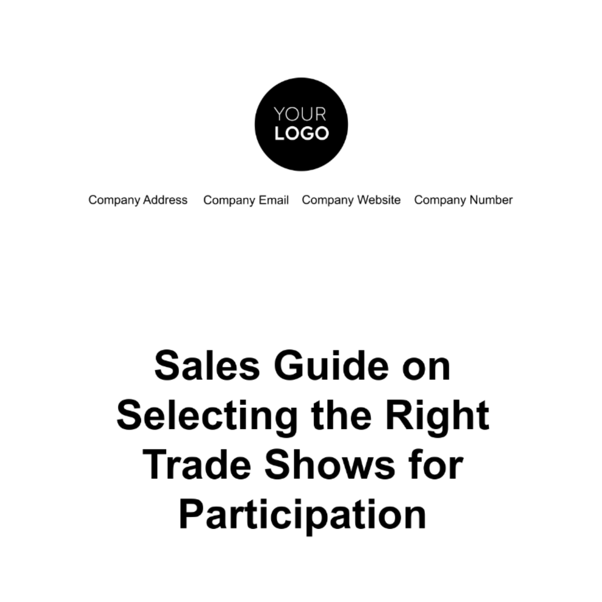 Sales Guide on Selecting the Right Trade Shows for Participation Template