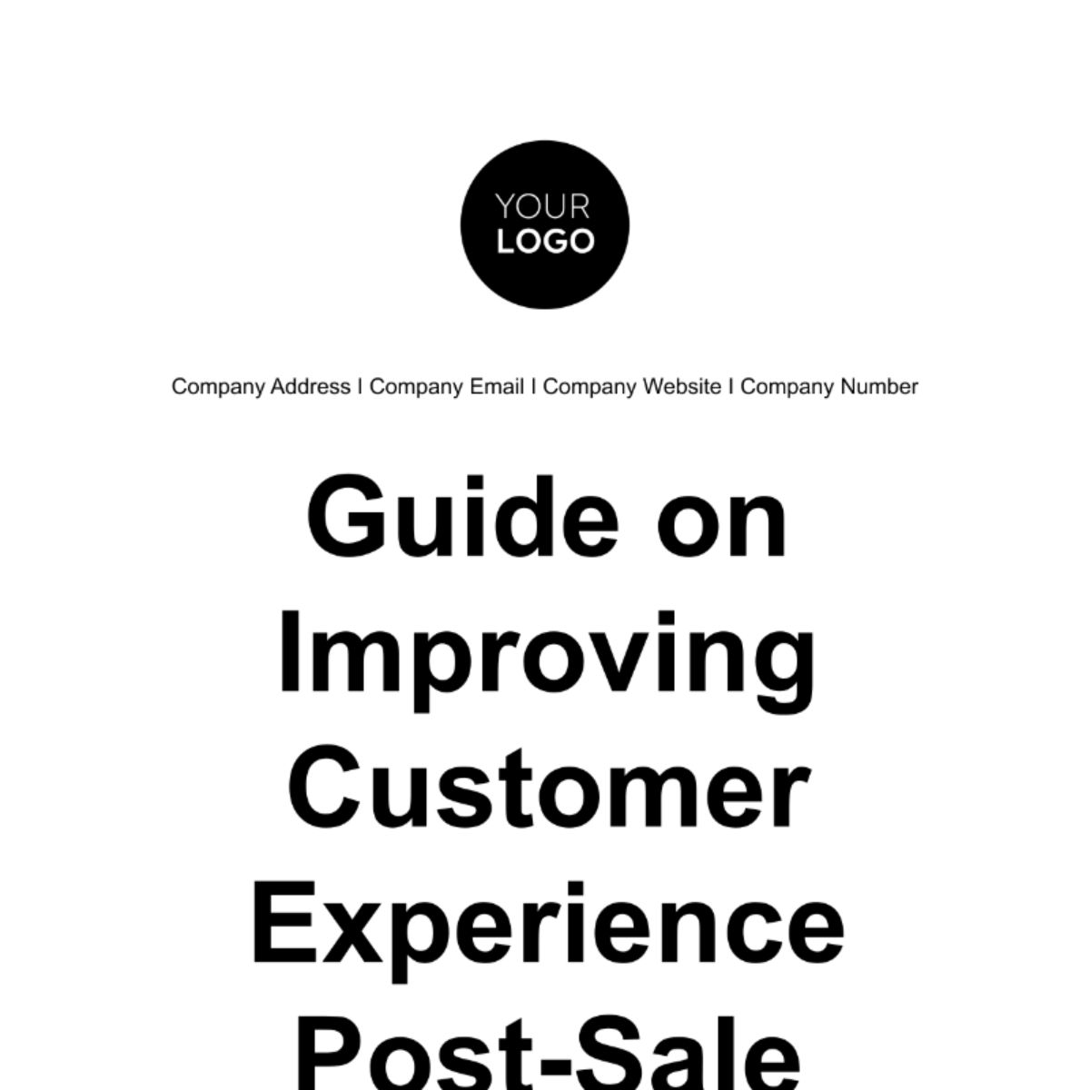 Guide on Improving Customer Experience Post-Sale Template