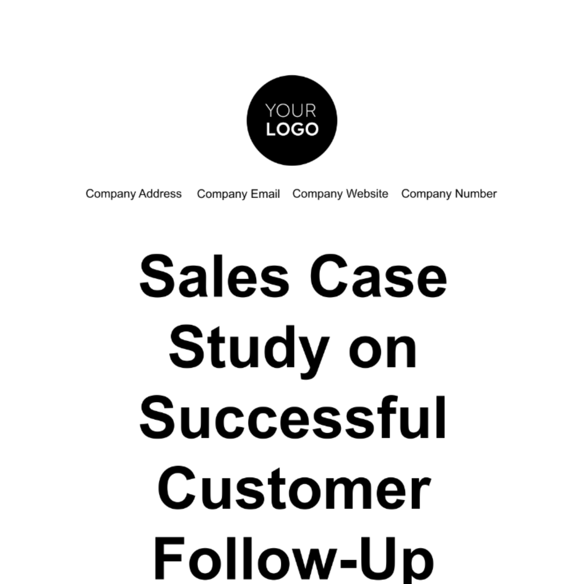 Sales Case Study on Successful Customer Follow-Up Template