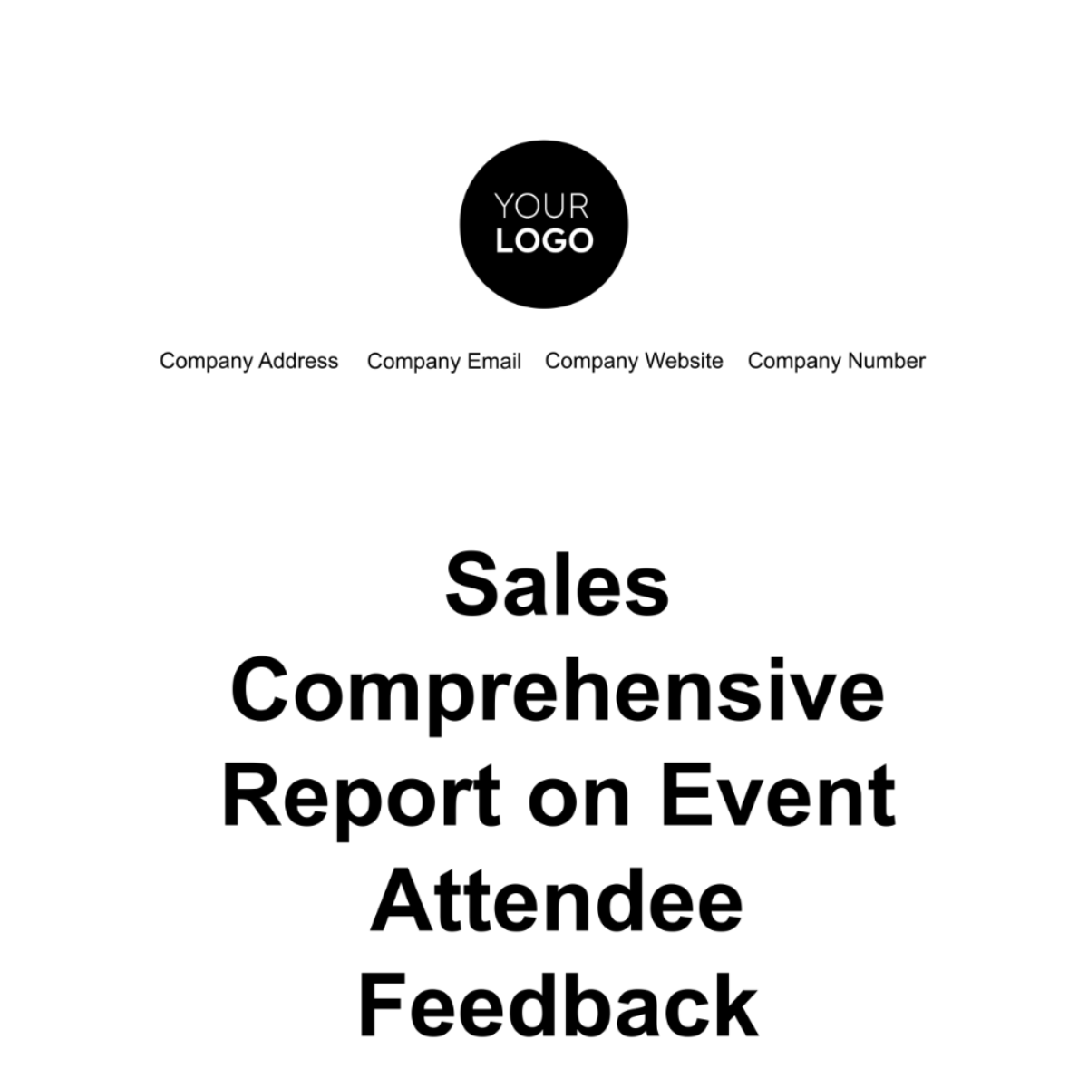 Sales Comprehensive Report on Event Attendee Feedback Template