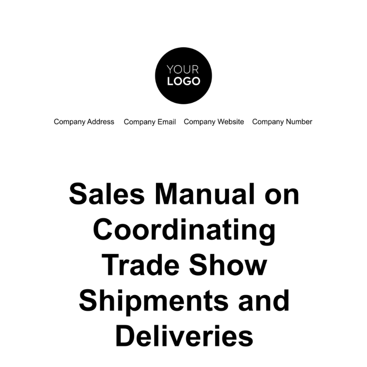 Sales Manual on Coordinating Trade Show Shipments and Deliveries Template