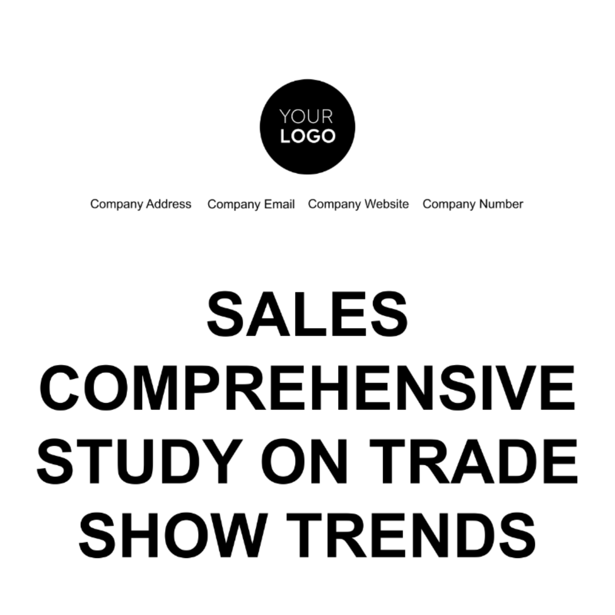 Sales Comprehensive Study on Trade Show Trends Template