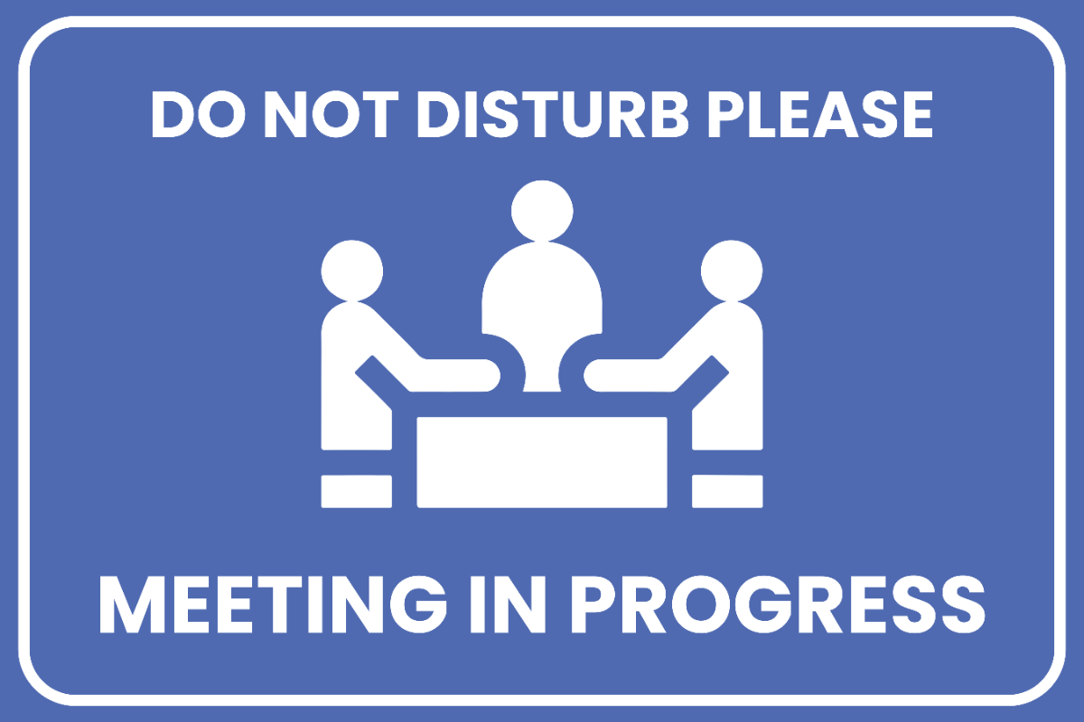 Meeting in Progress Sign Template