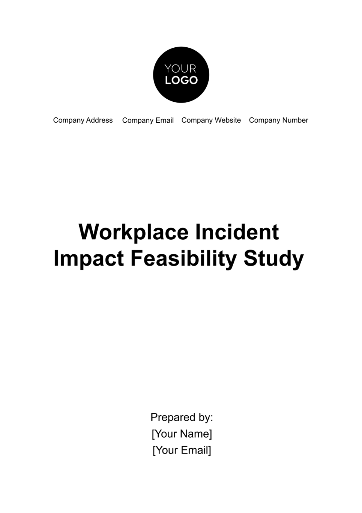 Workplace Incident Impact Feasibility Study Template - Edit Online & Download