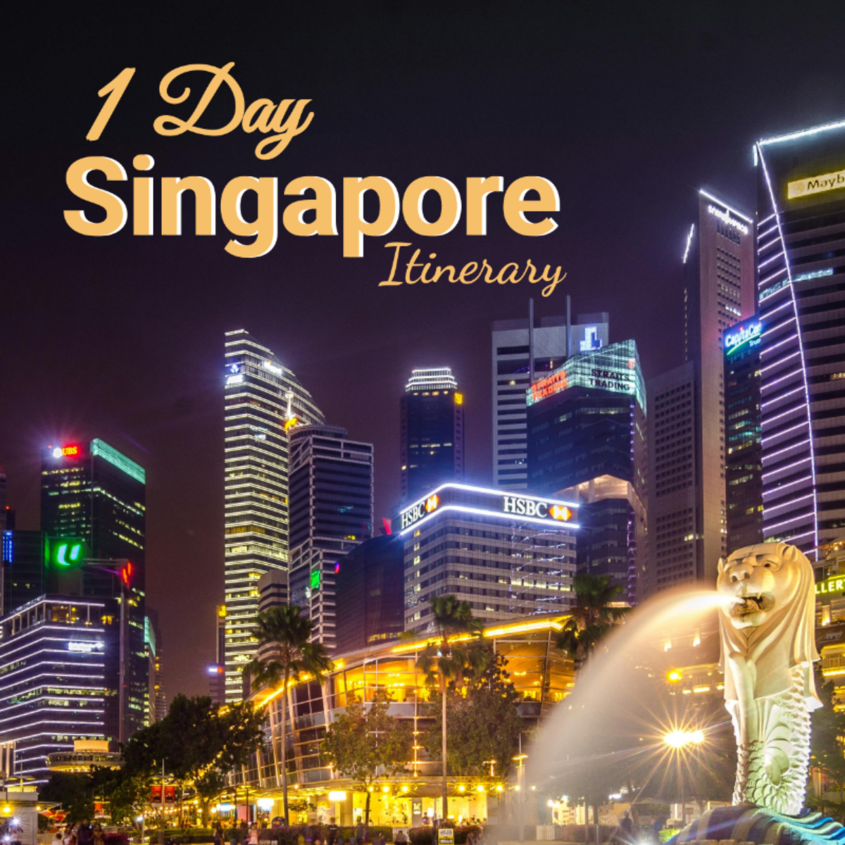 1 Day Singapore Itinerary Template - Edit Online & Download