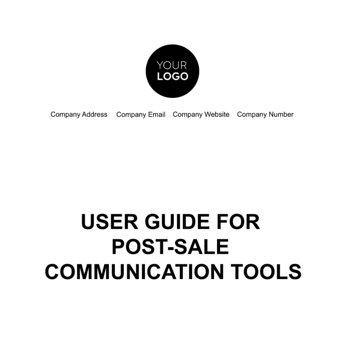 User Guide for Post-Sale Communication Tools Template