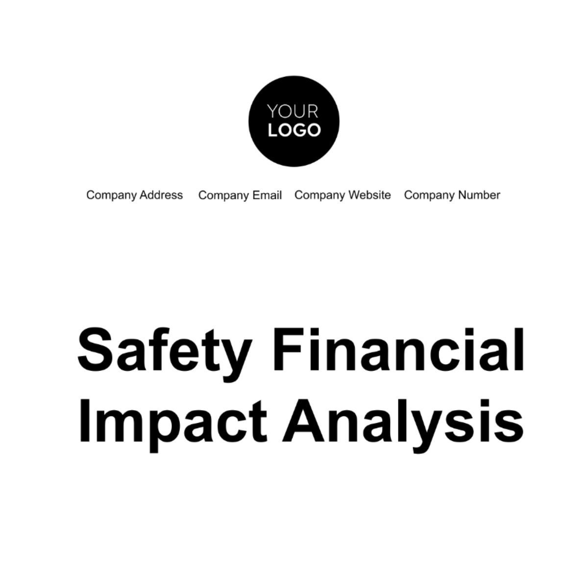 Safety Financial Impact Analysis Template