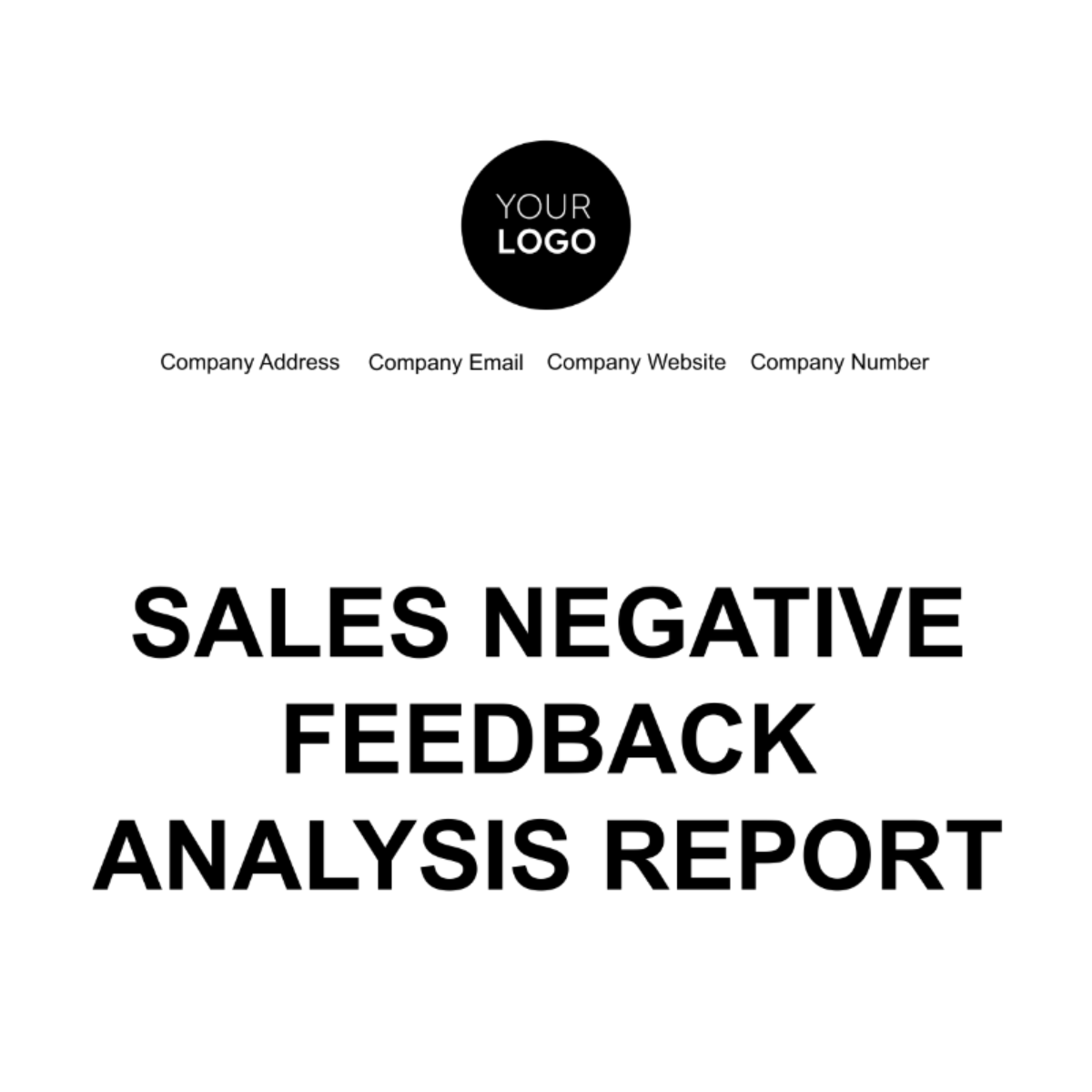 Sales Negative Feedback Analysis Report Template