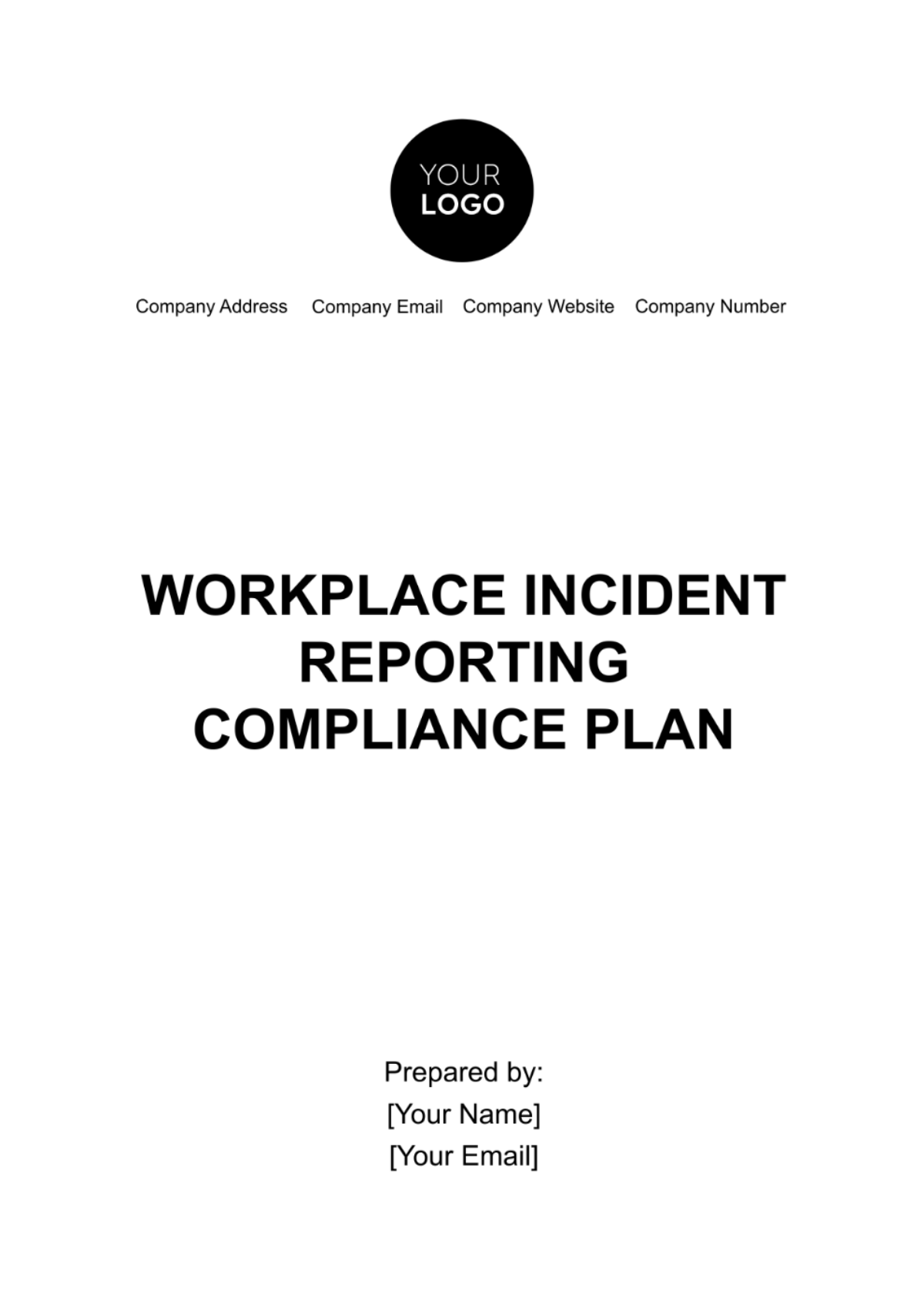 Workplace Incident Reporting Compliance Plan Template