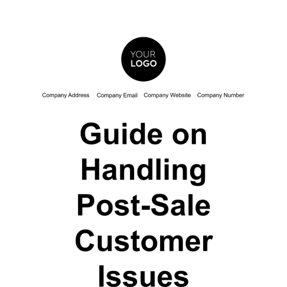 Guide on Handling Post-Sale Customer Issues Template