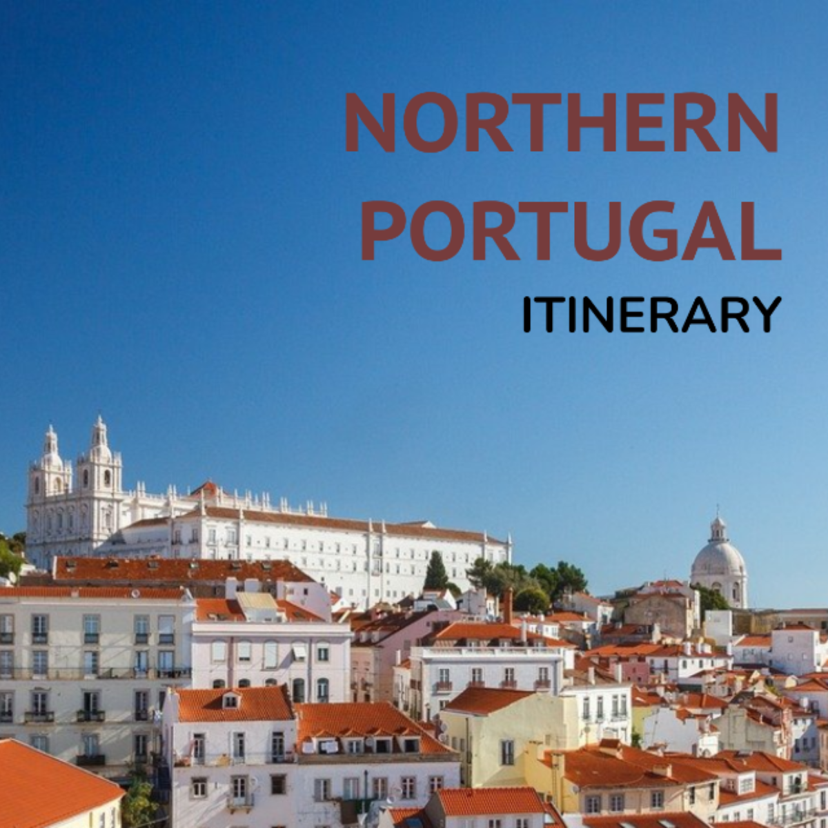 Northern Portugal Itinerary - Edit Online & Download