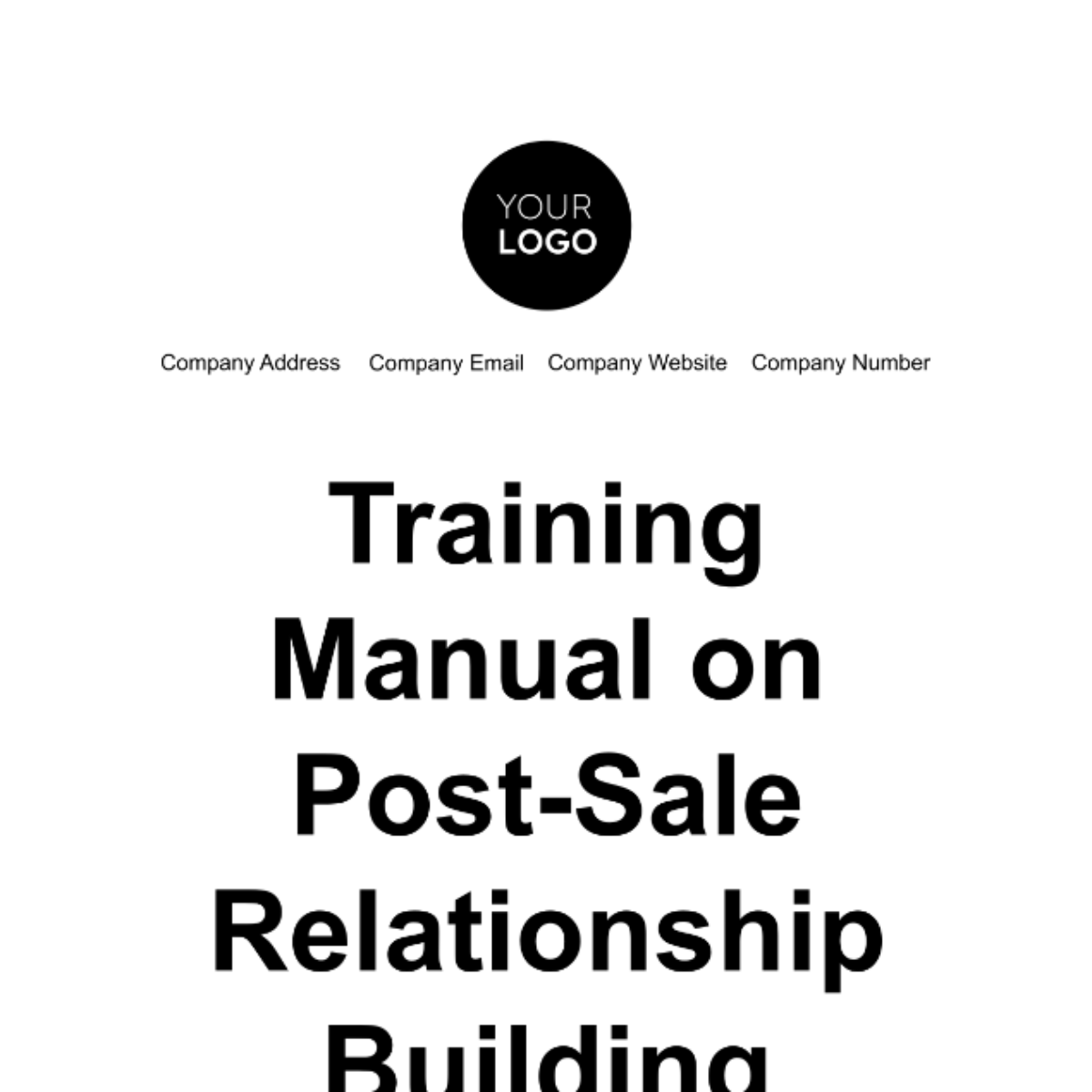 Free Training Manual on Post-Sale Relationship Building Template
