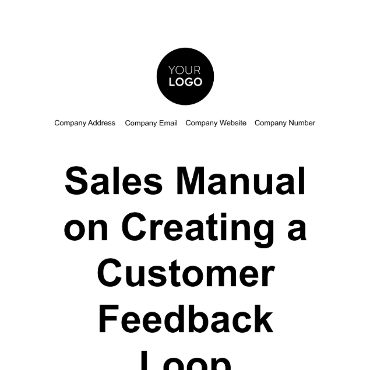 Free Sales Manual on Creating a Customer Feedback Loop Template
