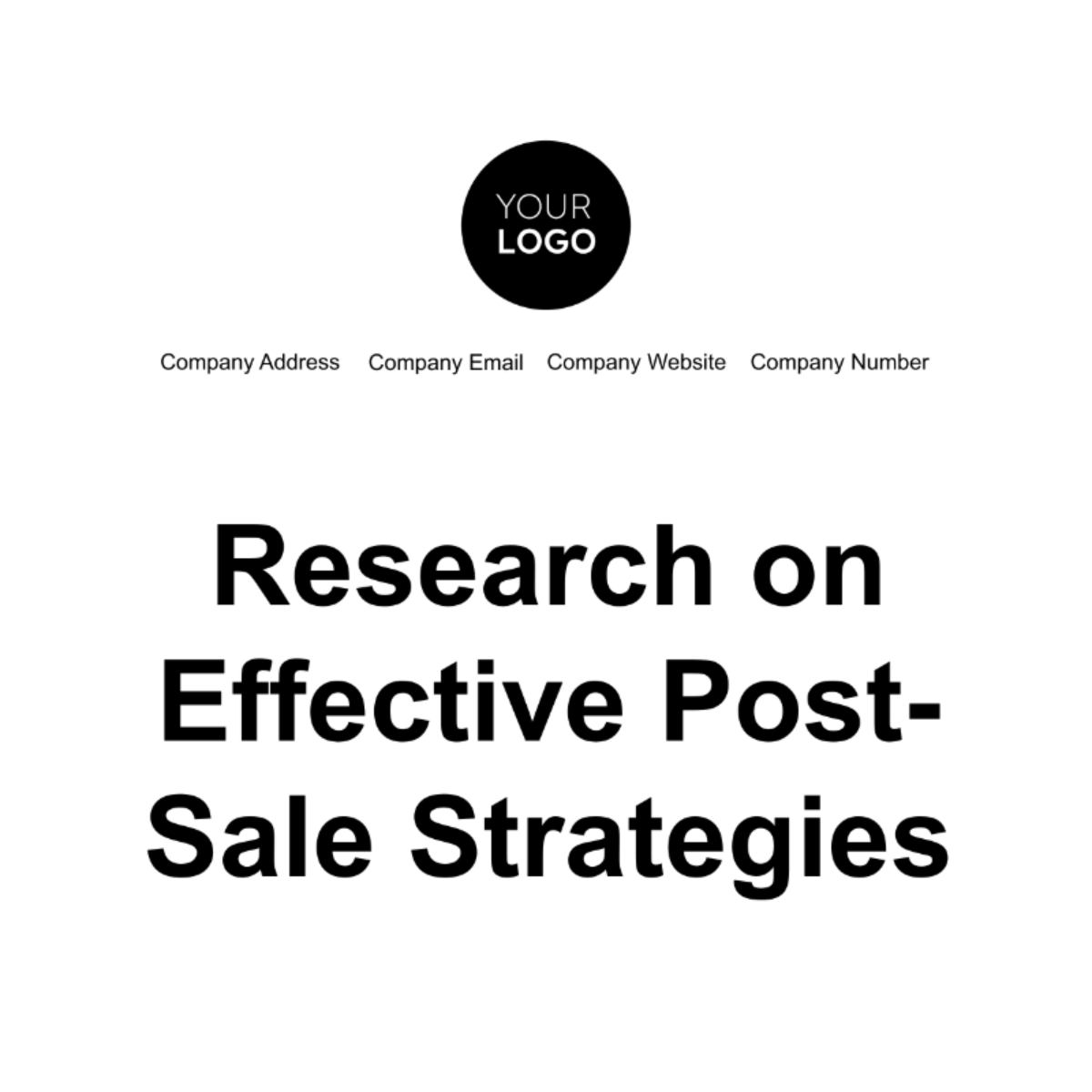Research on Effective Post-Sale Strategies Template