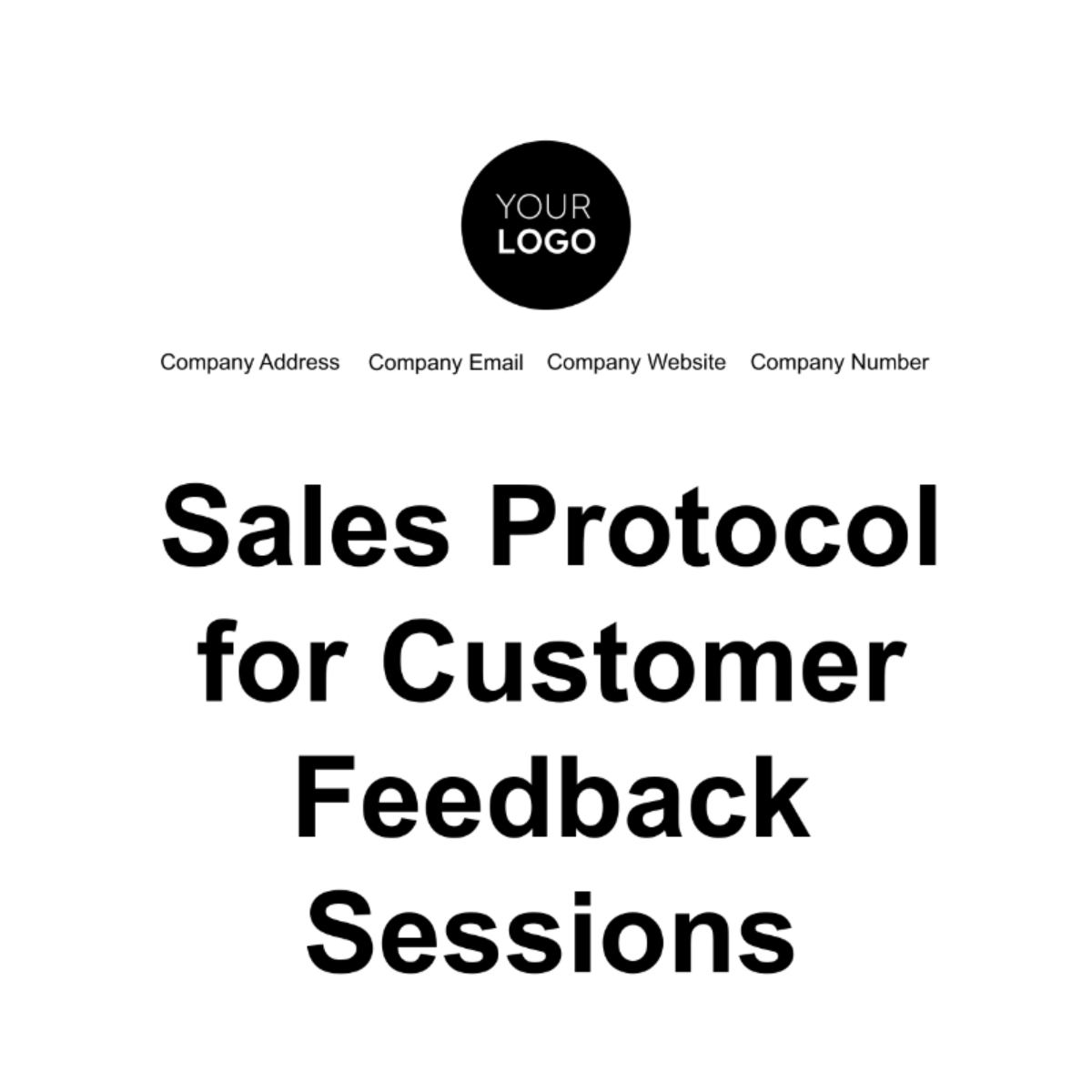 Sales Protocol for Customer Feedback Sessions Template