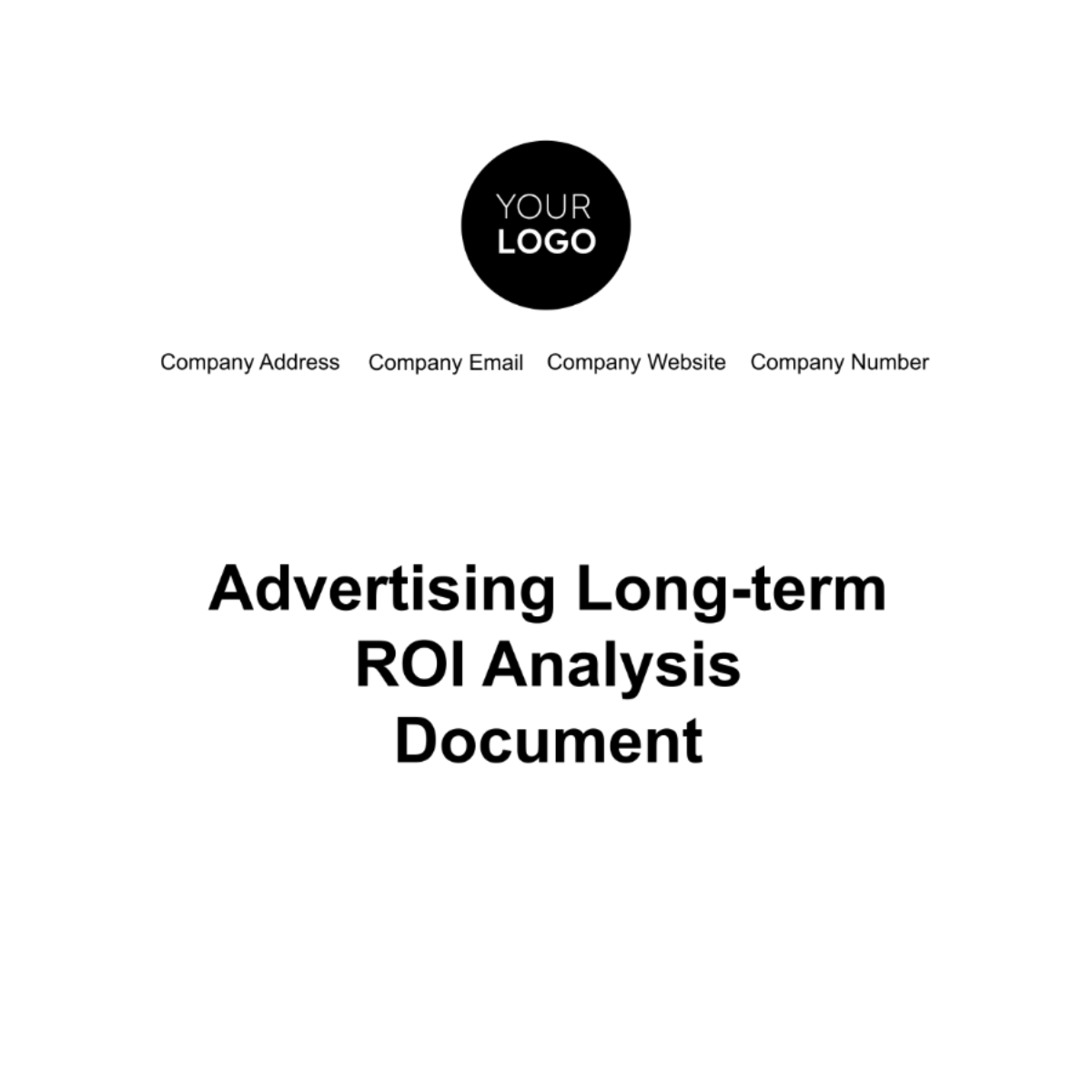 Advertising Long-term ROI Analysis Document Template - Edit Online ...