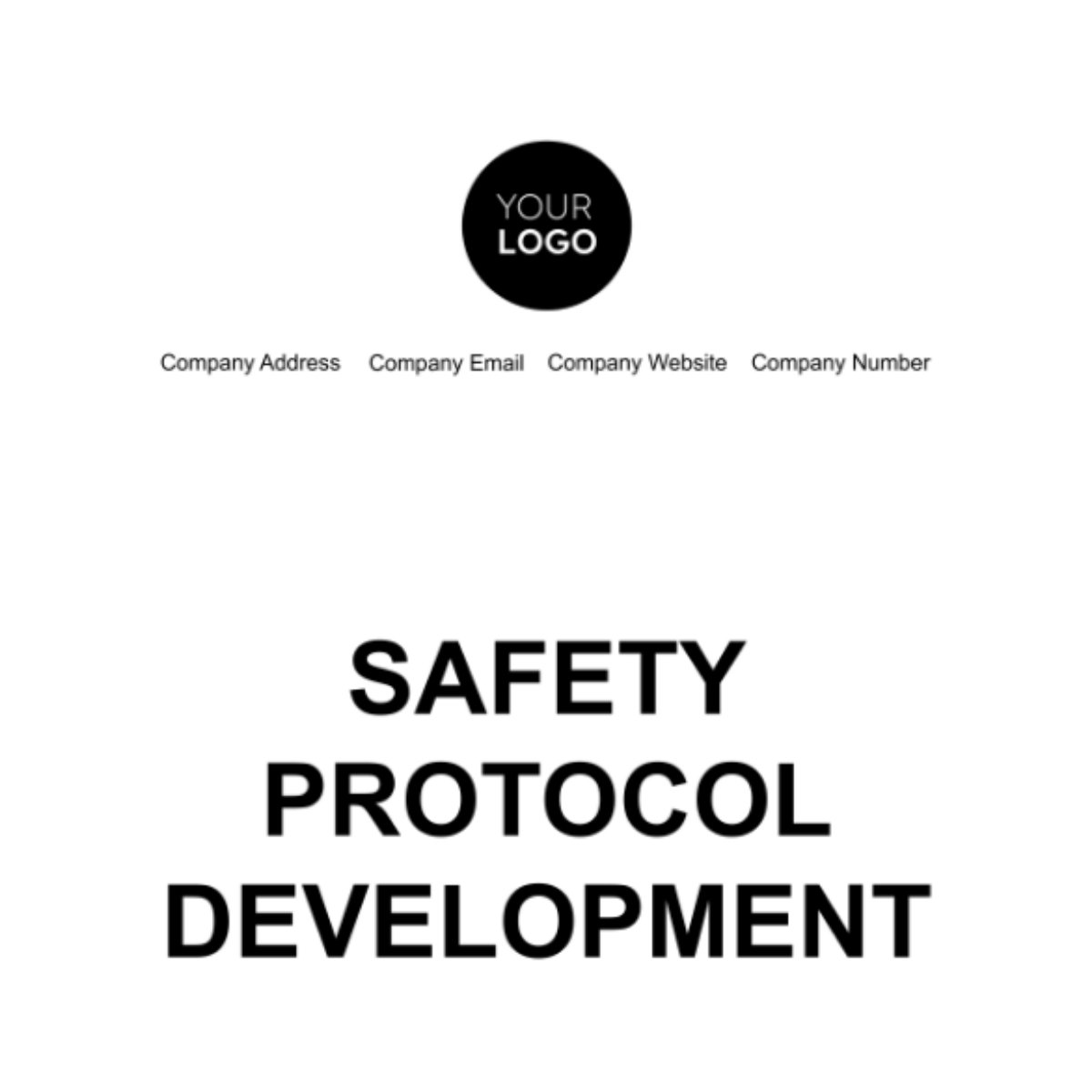 Safety Protocol Development Template