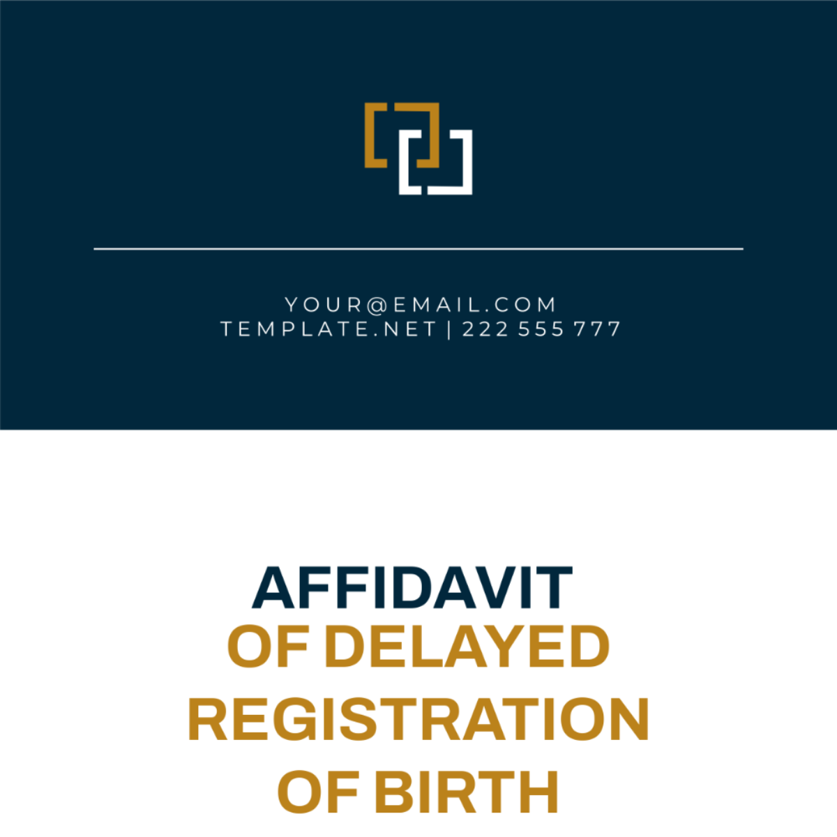 Affidavit of Delayed Registration of Birth Template