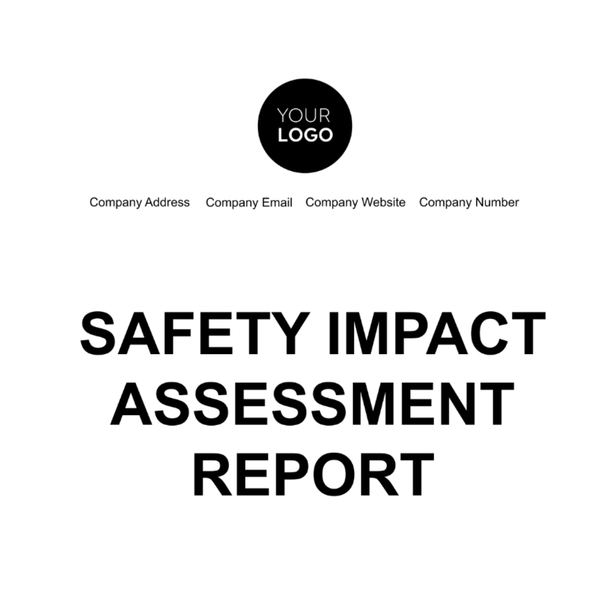 Safety Impact Assessment Report Template