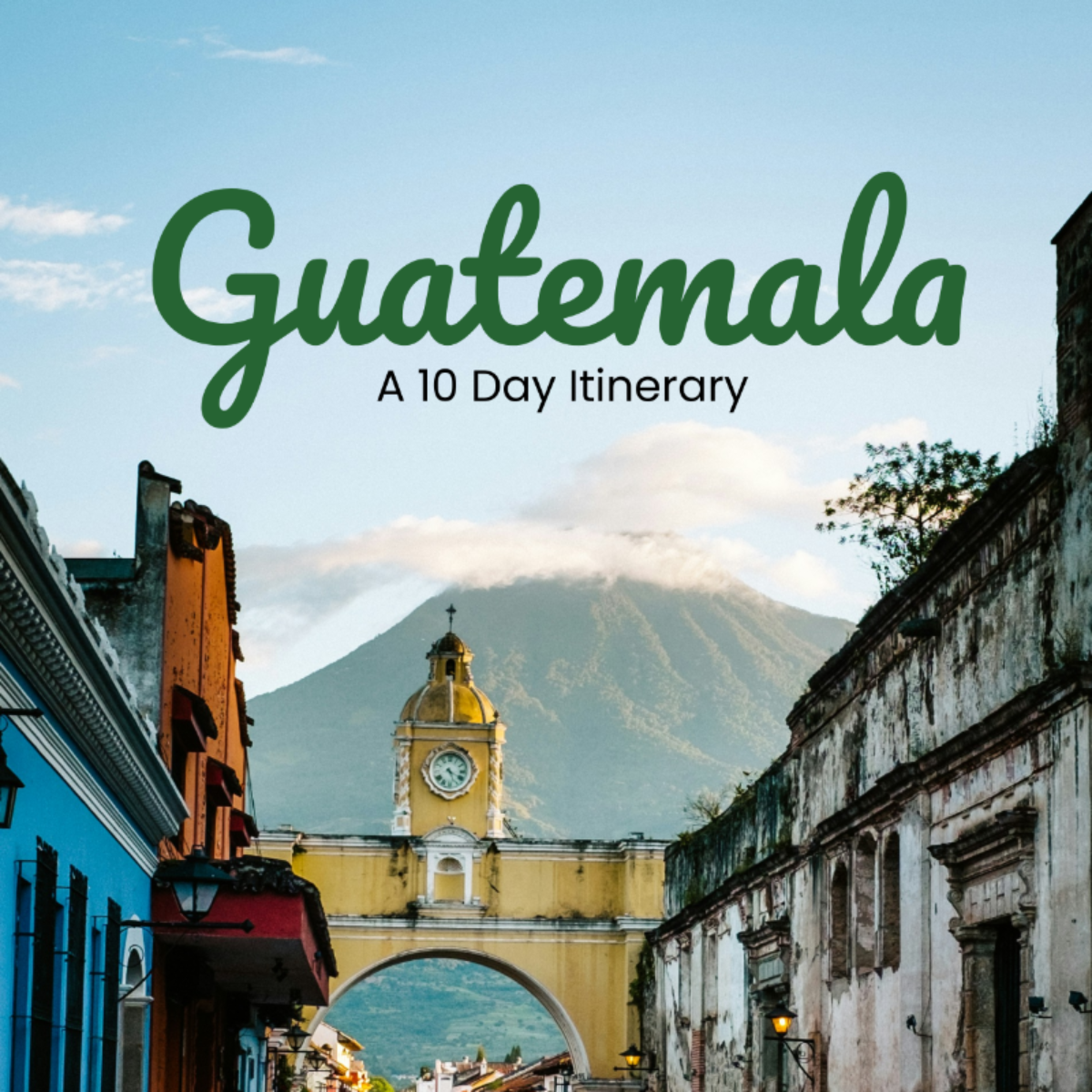 10 Day Guatemala Itinerary Template - Edit Online & Download