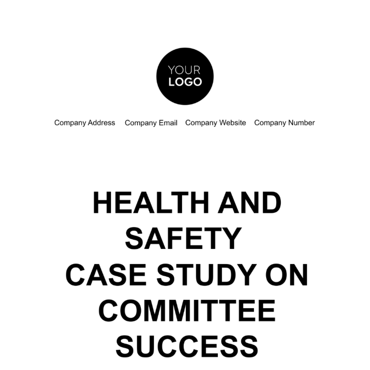 Free Health & Safety Case Study on Committee Success Template