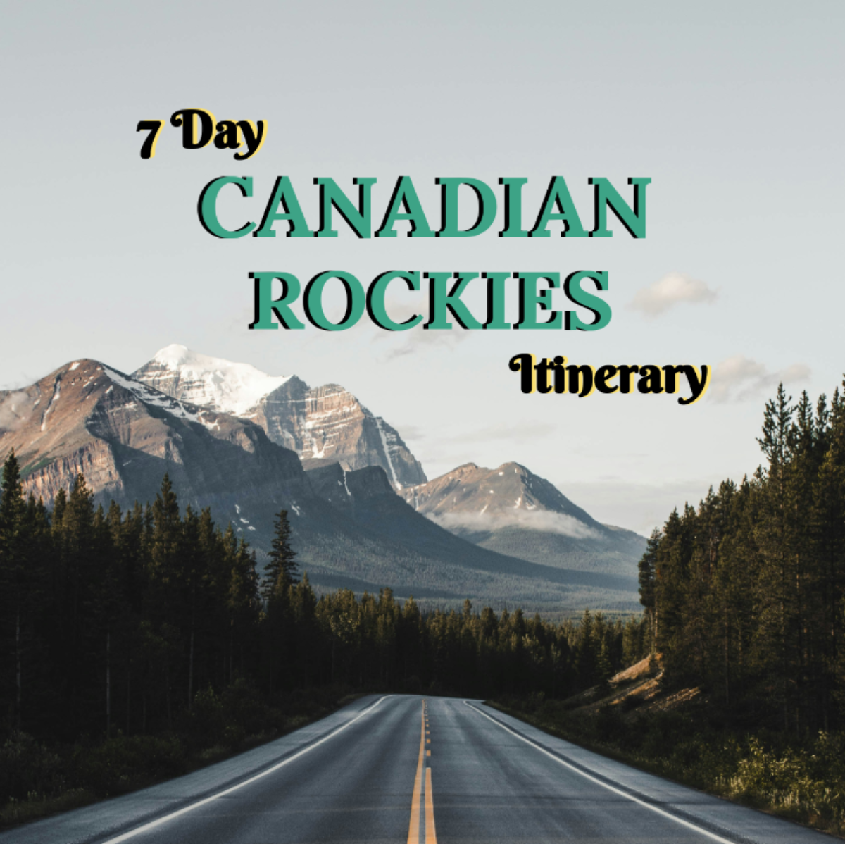 7 Day Canadian Rockies Itinerary Template - Edit Online & Download