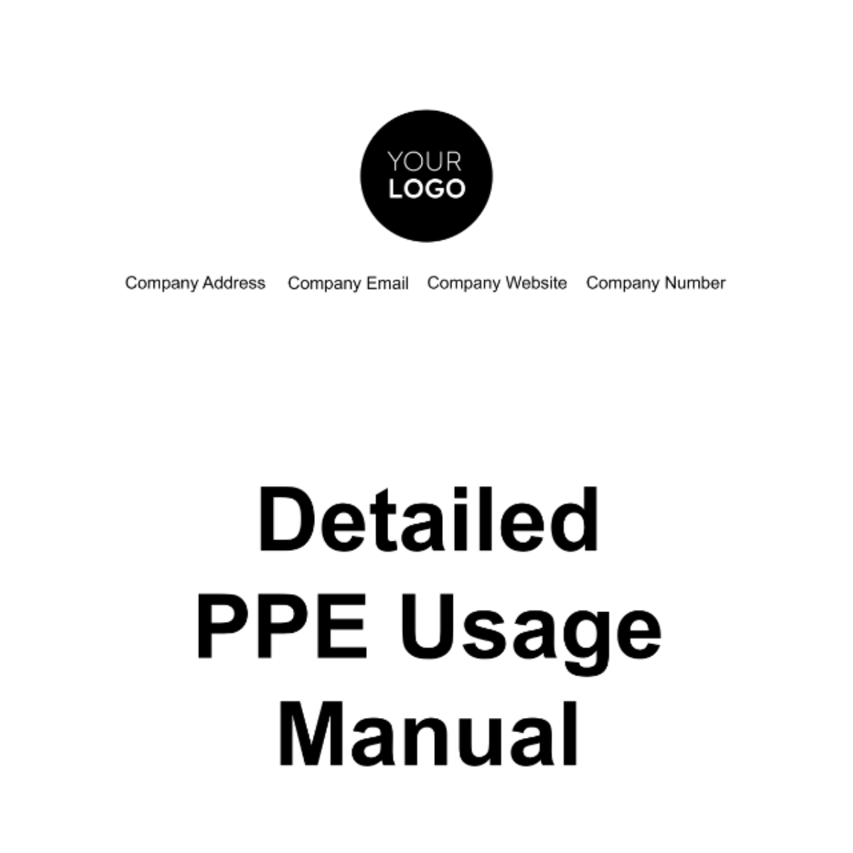 Detailed PPE Usage Manual Template