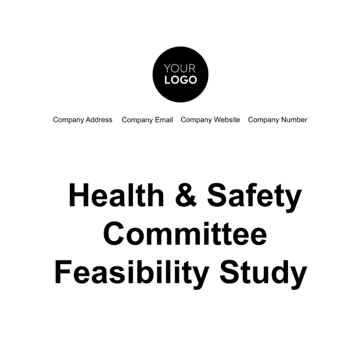 Free Health & Safety Committee Feasibility Study Template