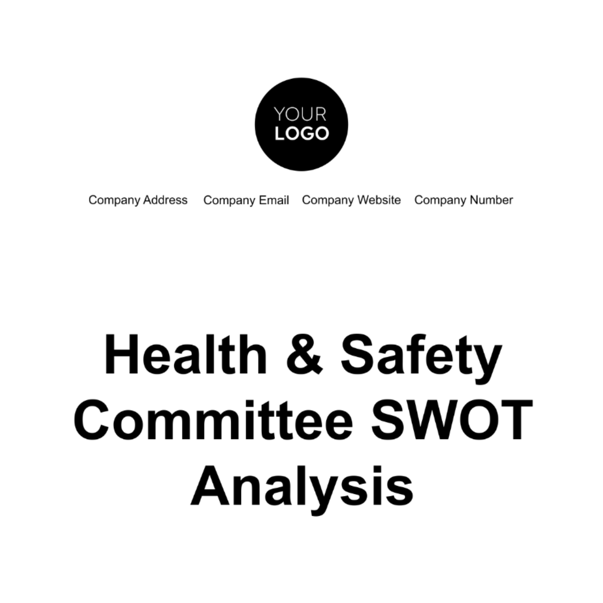 Health & Safety Committee SWOT Analysis Template