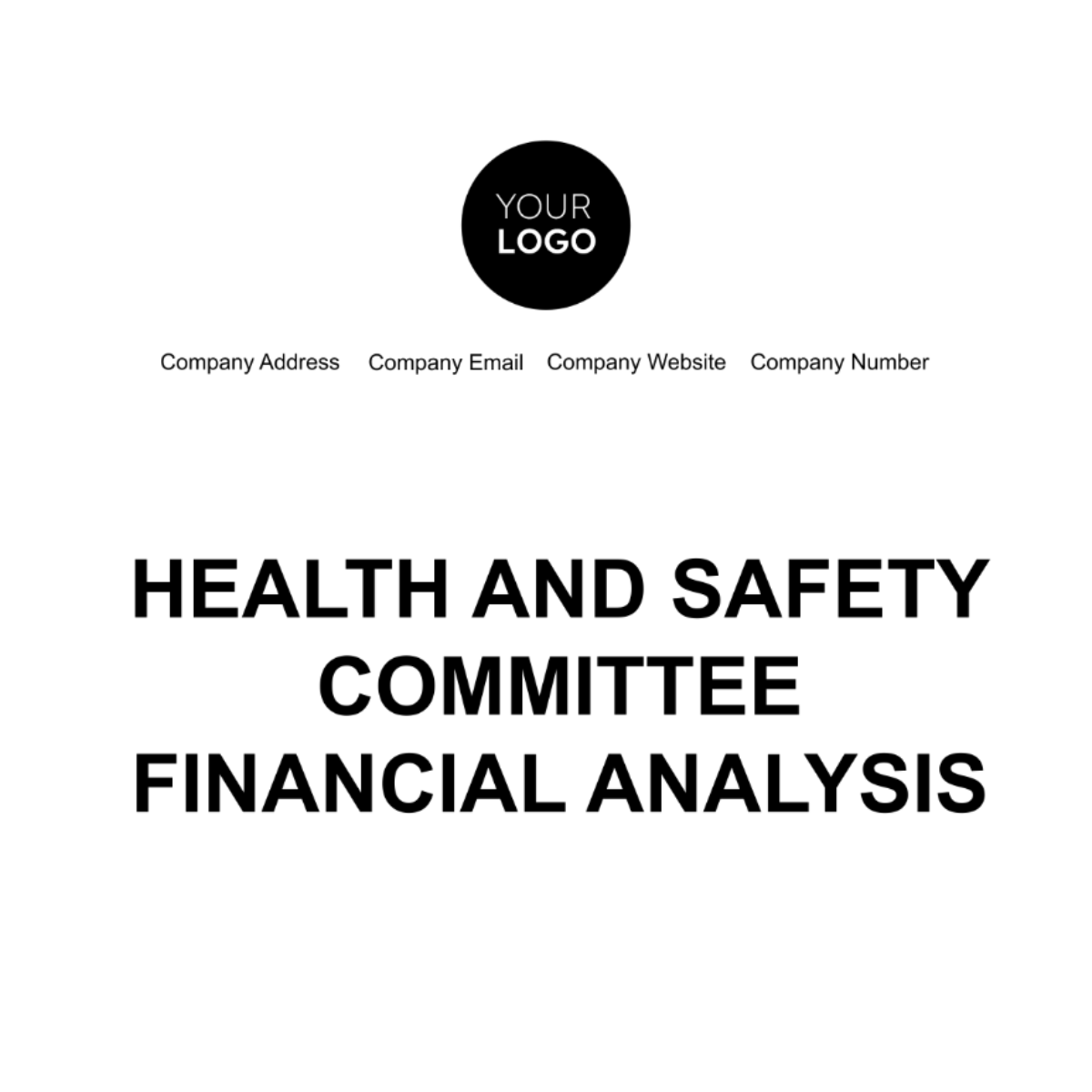 Free Health & Safety Committee Financial Analysis Template