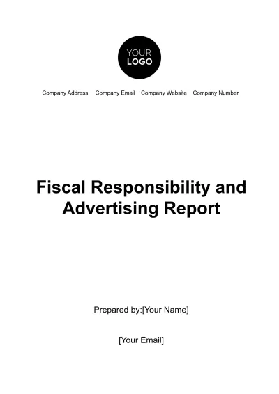 Free Fiscal Responsibility and Advertising Report Template to Edit Online