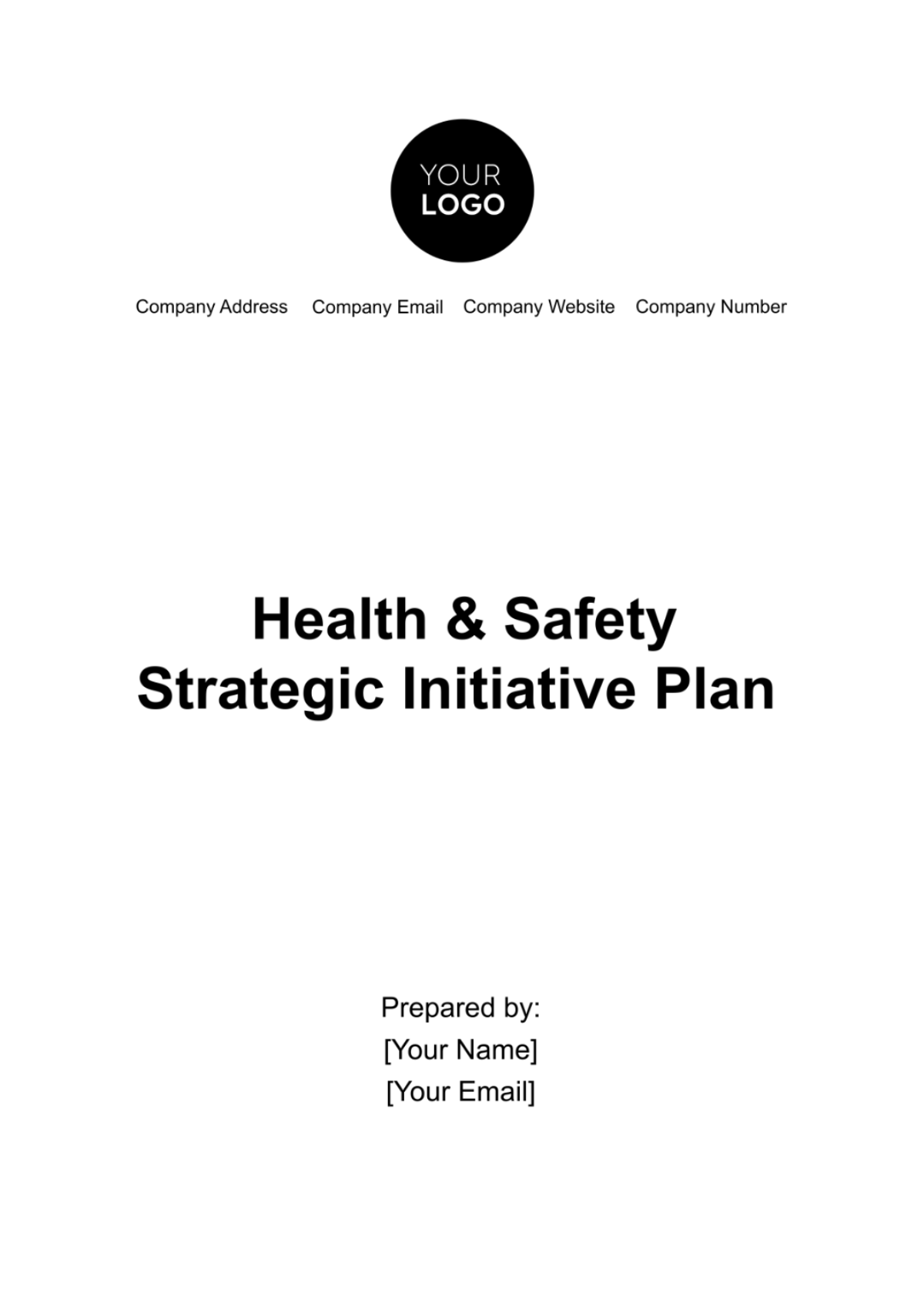 Health & Safety Strategic Initiative Plan Template - Edit Online & Download