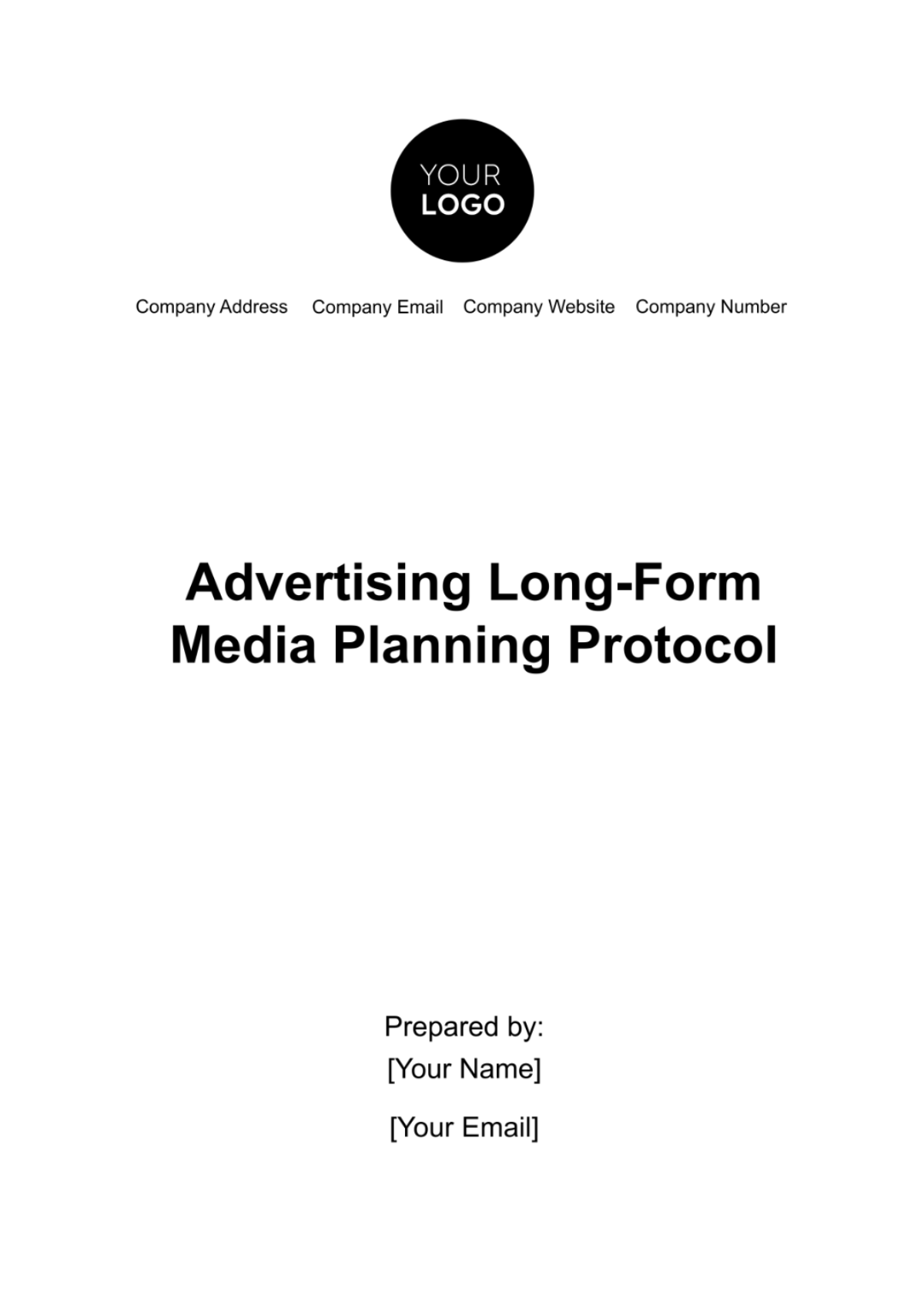 Advertising Long-Form Media Planning Protocol Template - Edit Online & Download