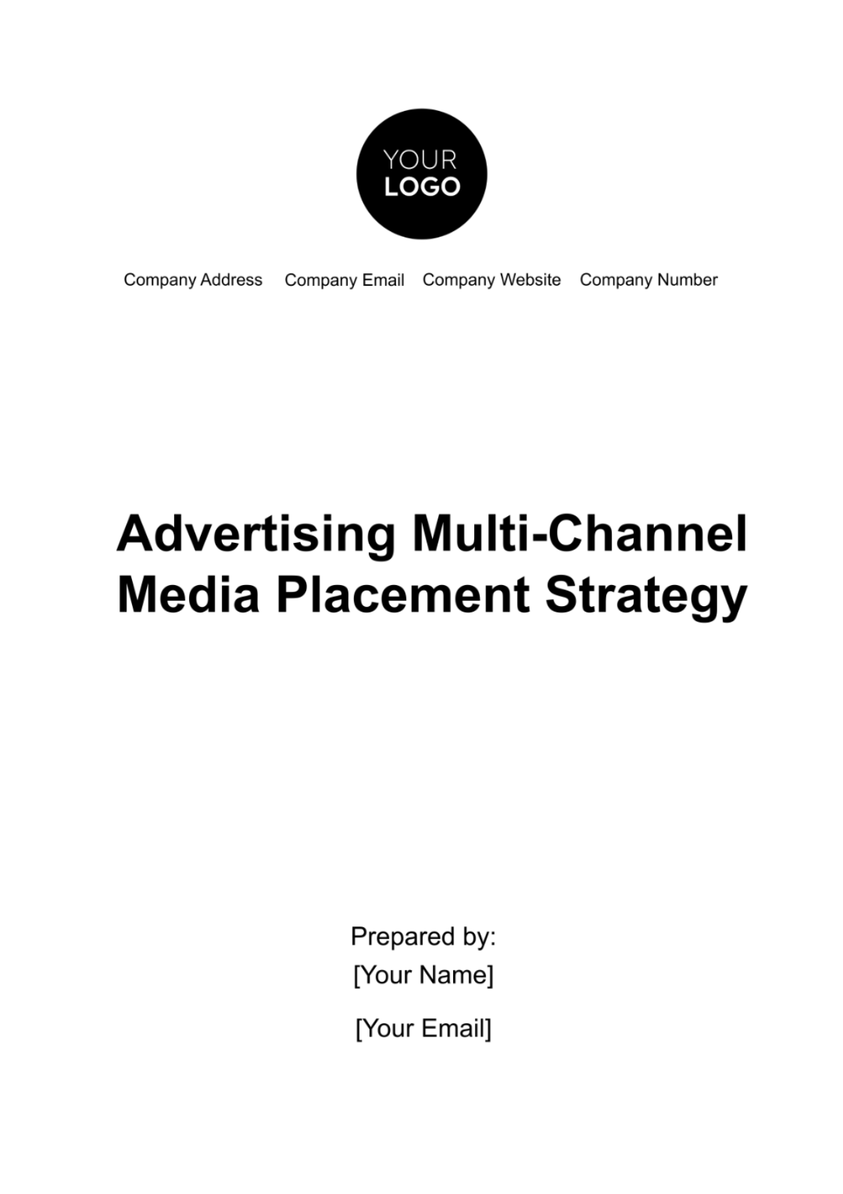 Advertising Multi-Channel Media Placement Strategy Template - Edit Online & Download