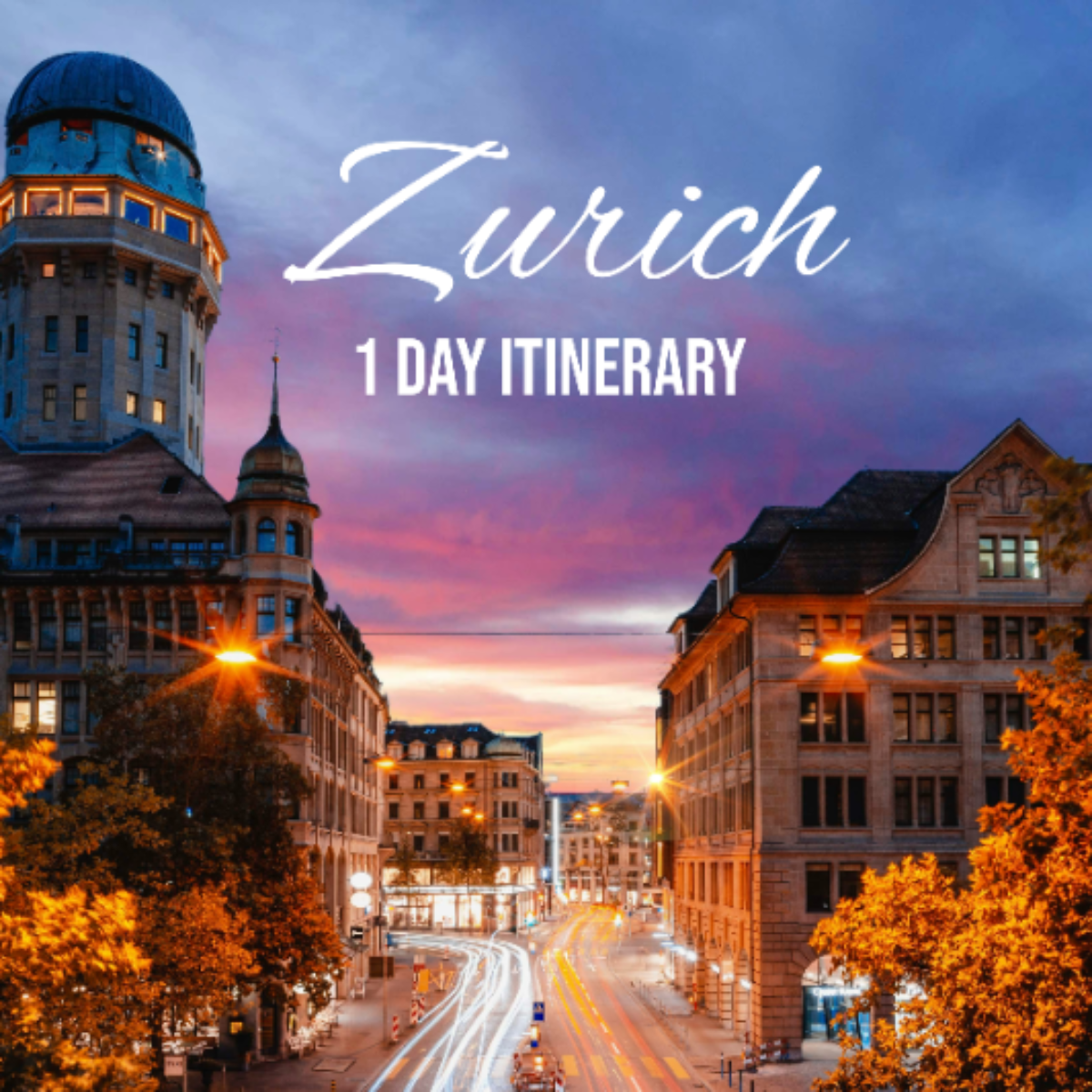 1 Day Zurich Itinerary Template - Edit Online & Download