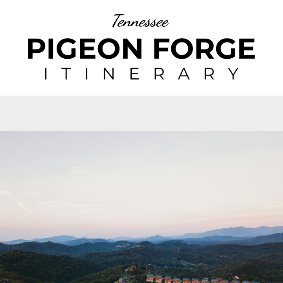 Pigeon Forge Itinerary Template - Edit Online & Download