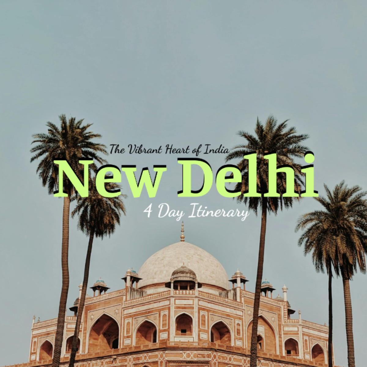 New Delhi Itinerary Template - Edit Online & Download