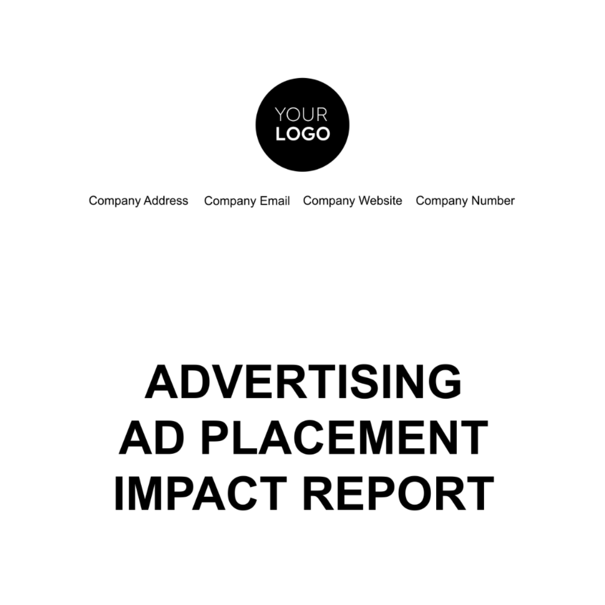 Advertising Ad Placement Impact Report Template - Edit Online ...