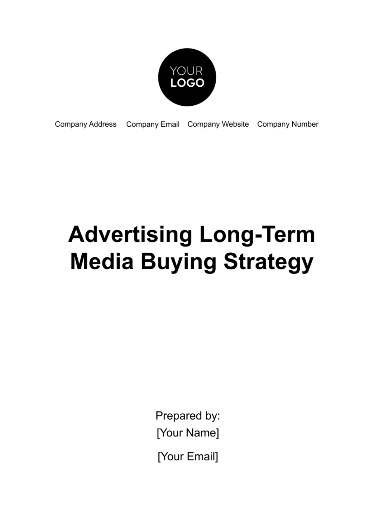 Advertising Long-Term Media Buying Strategy Template - Edit Online & Download