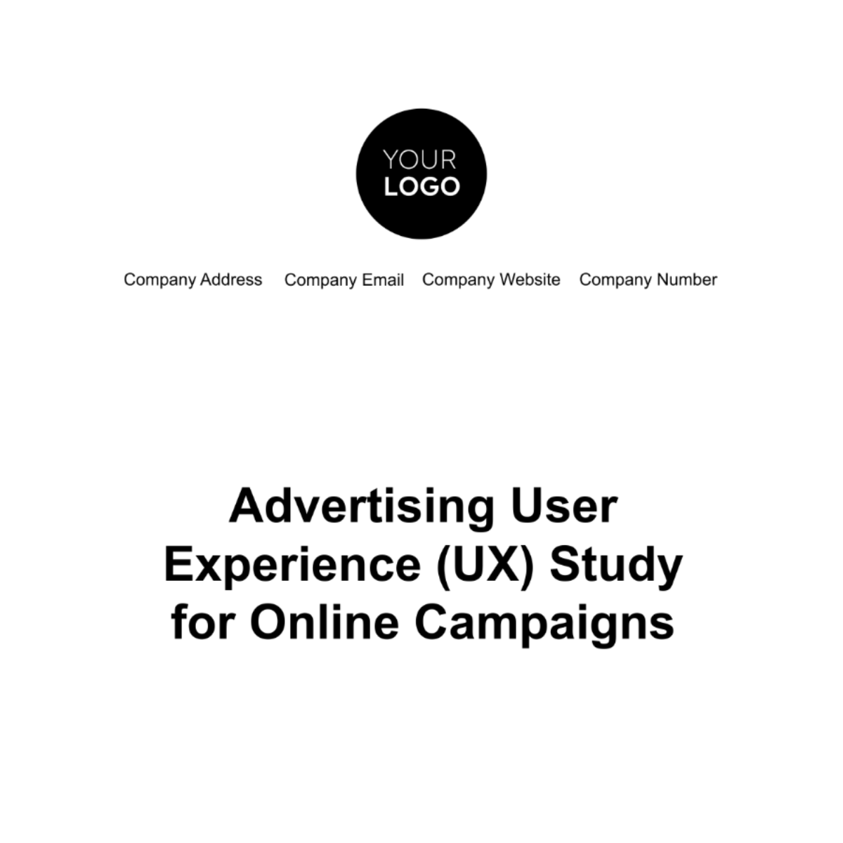 Advertising User Experience (UX) Study for Online Campaigns Template