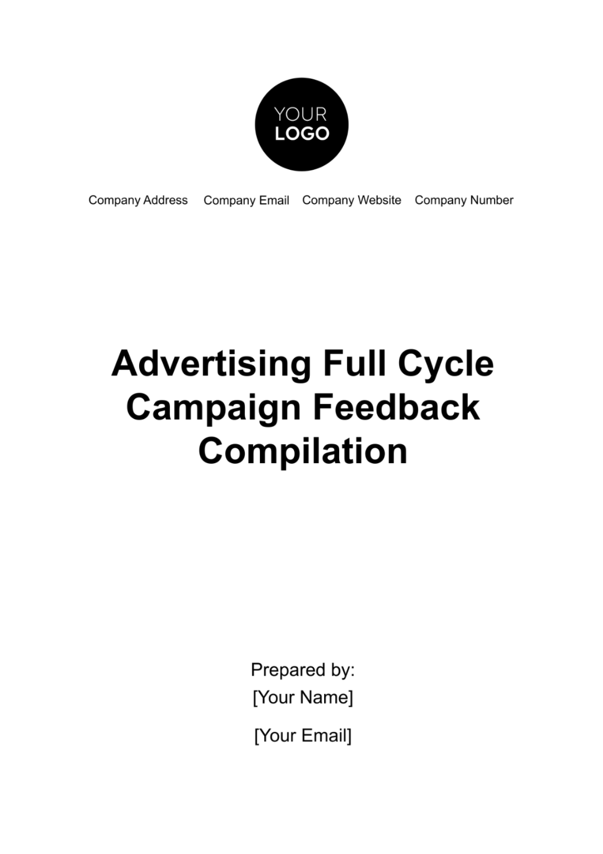 Advertising Full Cycle Campaign Feedback Compilation Template - Edit Online & Download