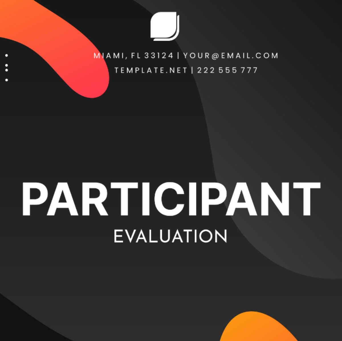 Participant Evaluation Template