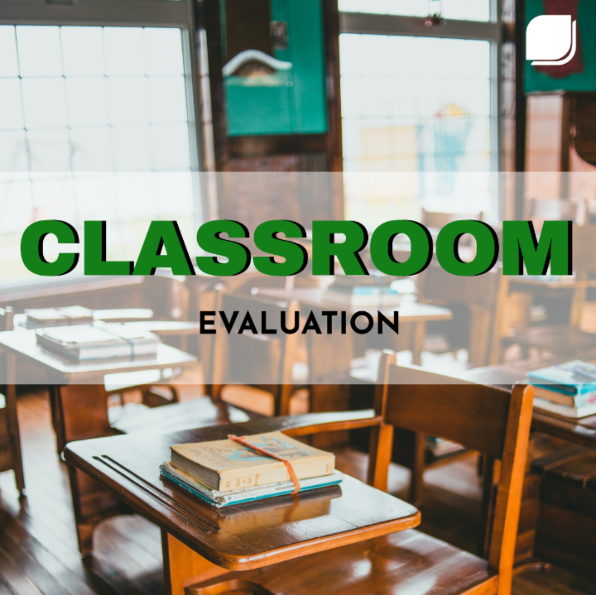 Classroom Evaluation Template
