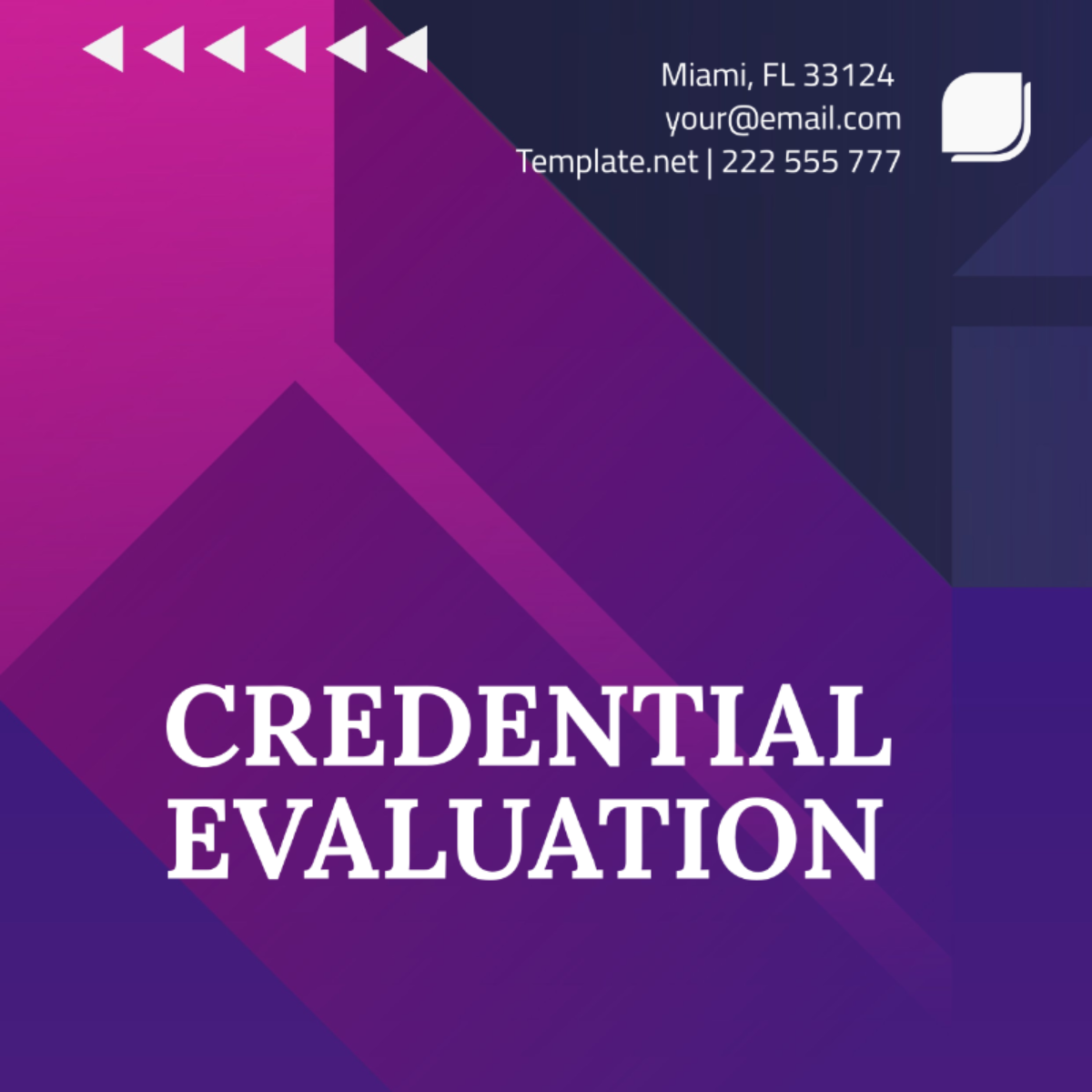 Credential Evaluation Template