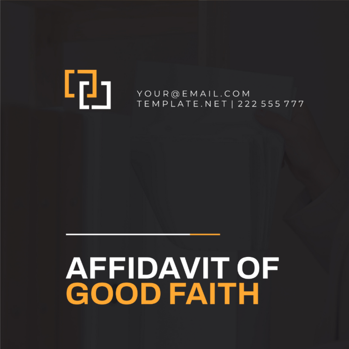 Affidavit of Good Faith Template